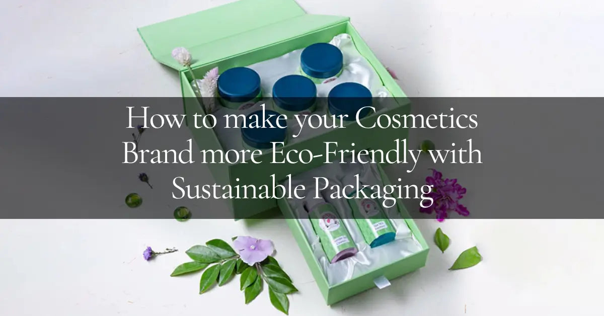  Eco-Friendly with Sustainable Packaging