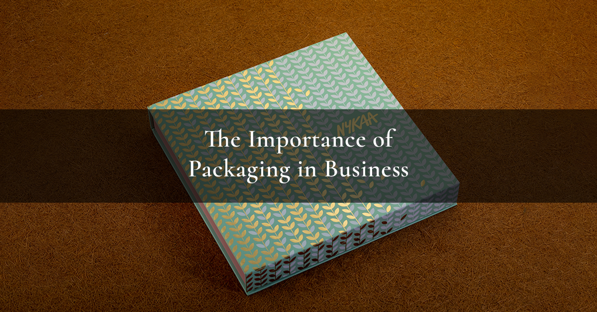 Importance of Packaging in Business