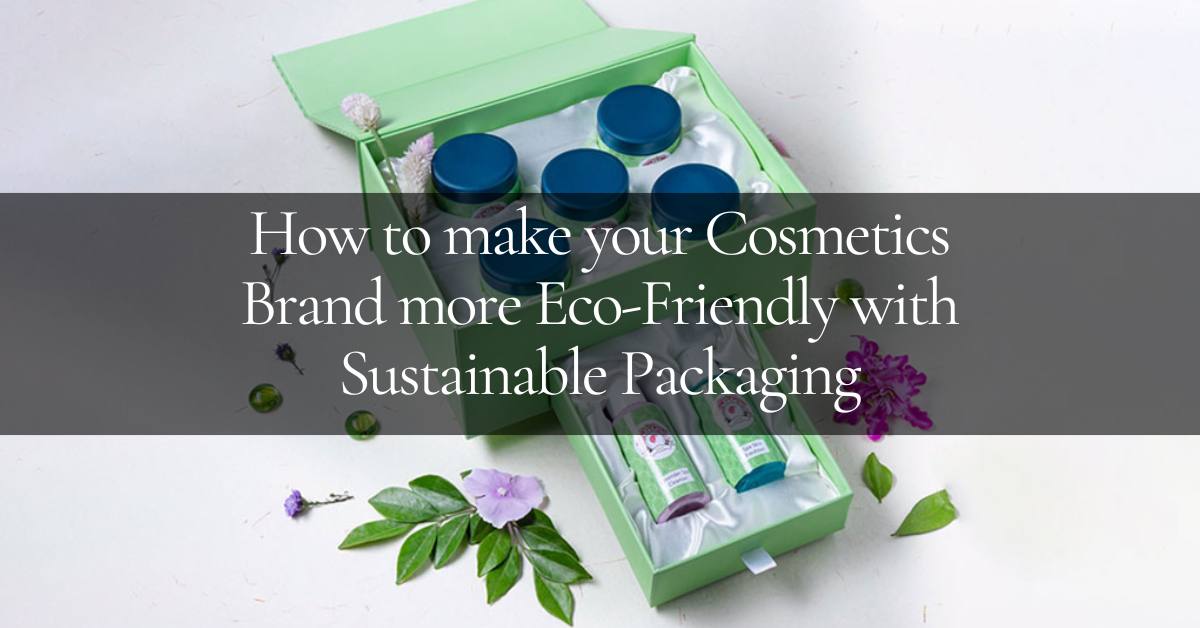 Sustainable Packaging