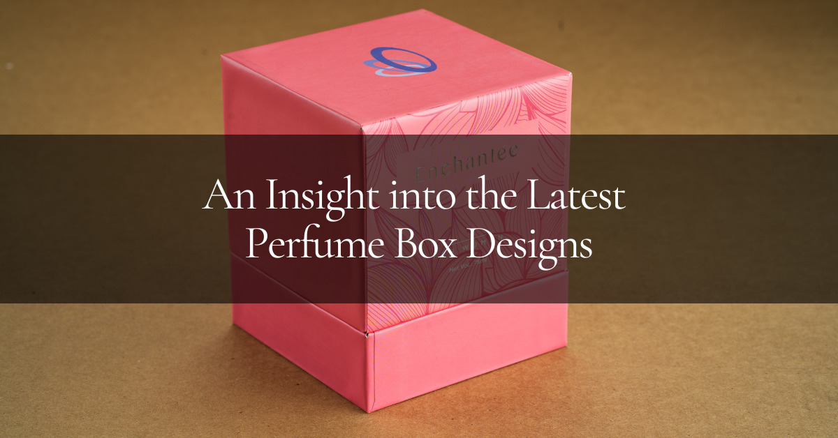 Perfume Box Designs